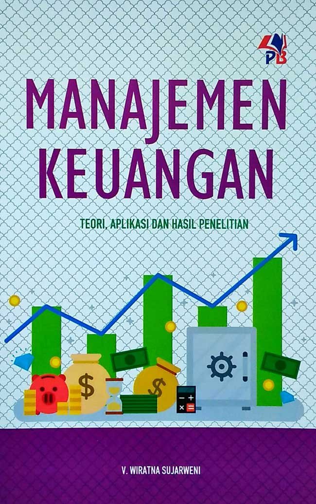 Manajemen Keuangan Teori, Aplikasii dan Hasil Penelitian