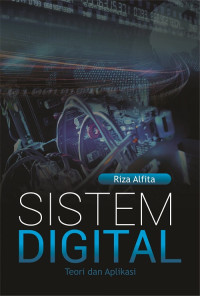 Sistem Digital: Teori dan Aplikasi