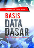 BASIS DATA DASAR UNTUK MAHASISWA ILMU KOMPUTER