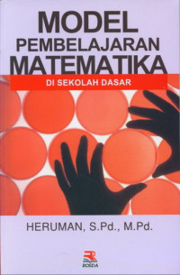 Image of Model Pembelajaran Matematika : Di Sekolah Dasar